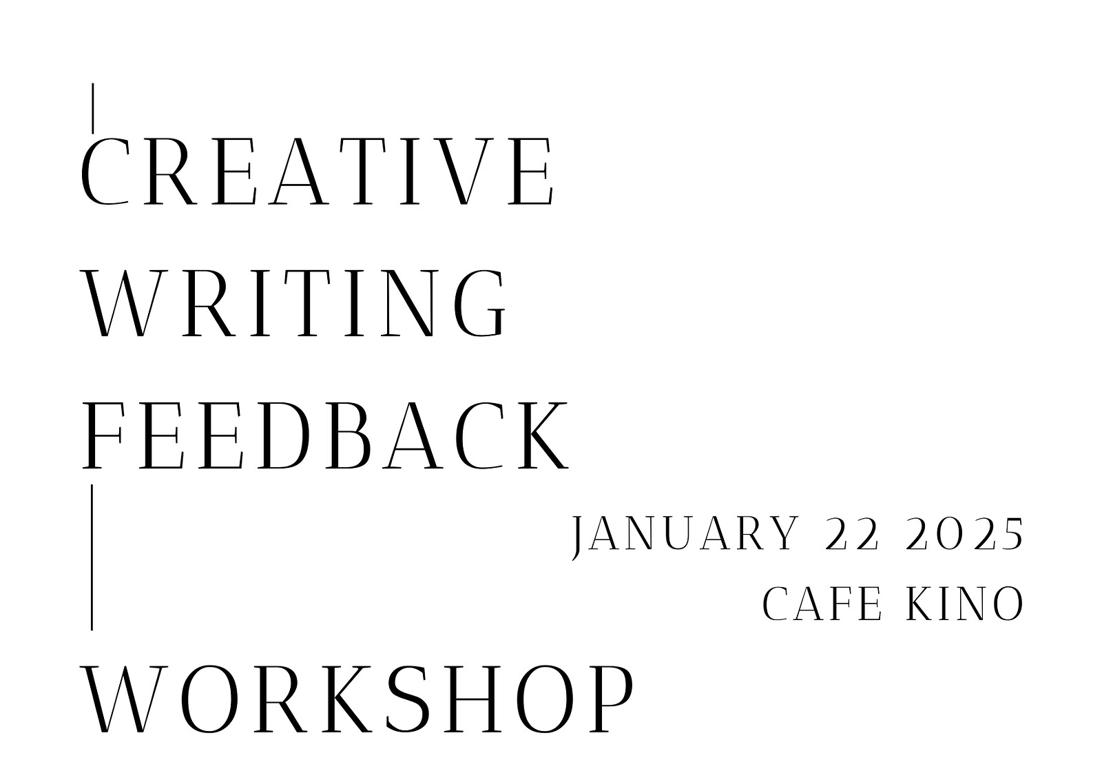 Creative Writing Feedback Workshop at Cafe Kino