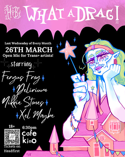 What a Drag Another Open Mic? at Cafe Kino