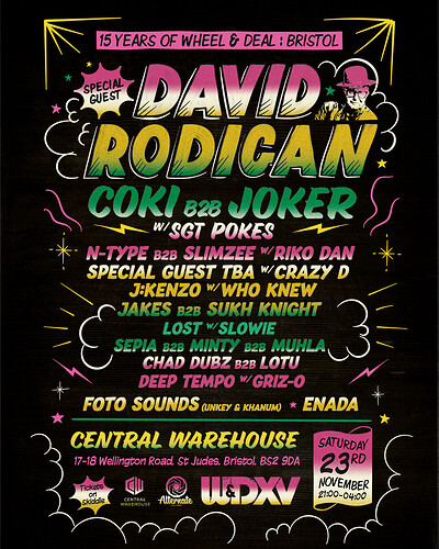 15 Years of Wheel & Deal w/ David Rodigan +more at Central Warehouse