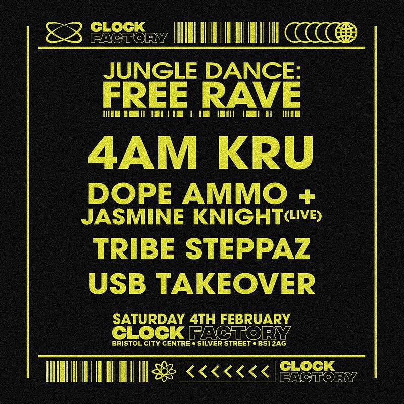 Jungle Dance - 4am kru, dope ammo at Clock Factory Bristol