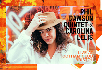 PHIL DAWSON QUINTET X CAROLINA LELIS at Cotham Parish Church, Cotham Road, Cotham, Bristol, BS6 6DR