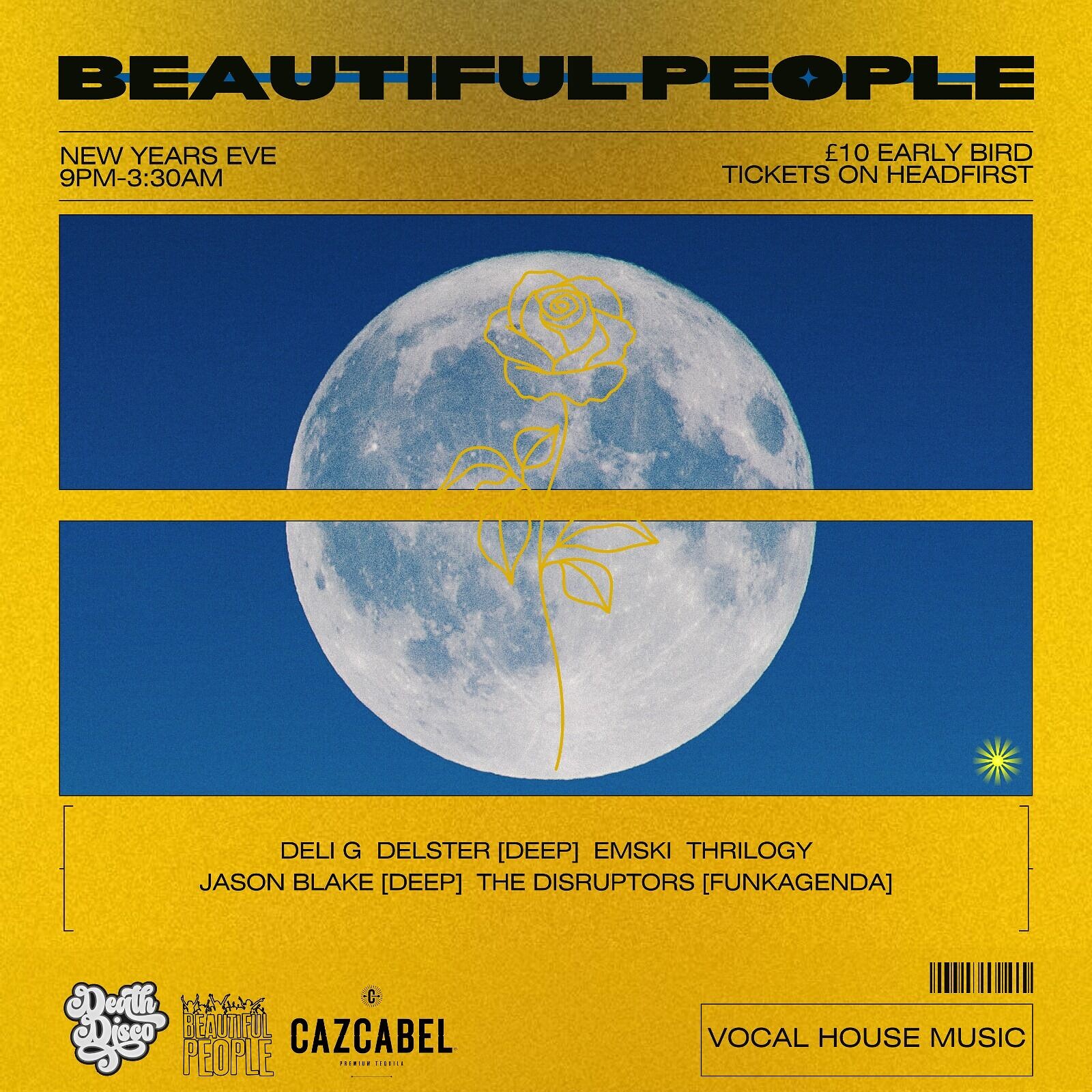 NYE Beautiful People - Deli G, Disruptors & More at Death Disco