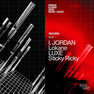 RECORD presents: I. JORDAN, LUXE, Lokane & more at DOCUMENT