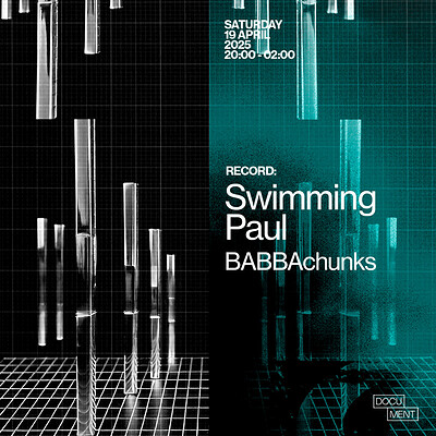 RECORD presents: Swimming Paul & BABBAchunks at DOCUMENT