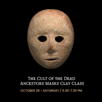 The Cult of the Dead  Ancestors Mask Clay Workshop at L'Étoile Studio