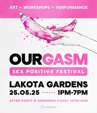 OURGASM SEX- POSITIVE FESTIVAL 18+ EVENT at Lakota Gardens