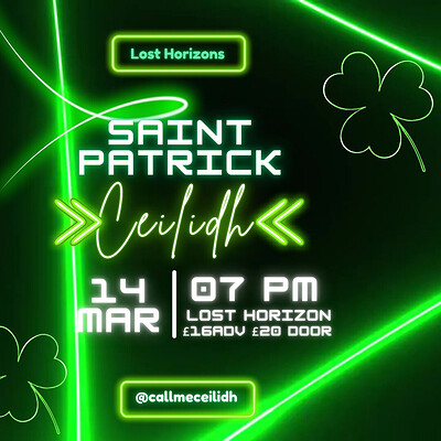 Call Me Ceilidh - Saint Patricks ☘️Special Edition at Lost Horizon