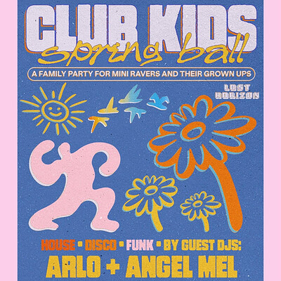 Club Kids Family Party with ARLO and Angel Mel at Lost Horizon