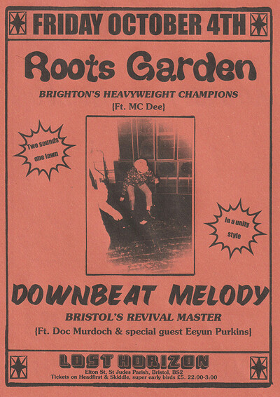 Downbeat Melody x Roots Garden at Lost Horizon