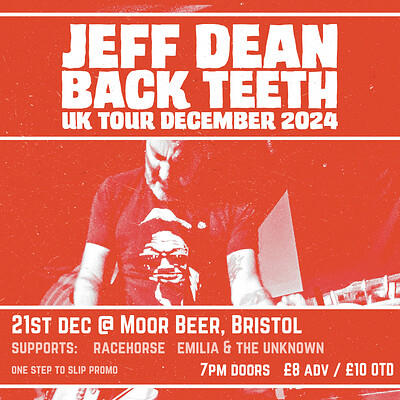 Jeff Dean + Back Teeth + Racehorse at Moor Beer Co