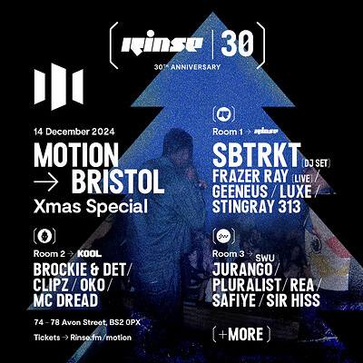 In:Motion x  Rinse FM: SBTRKT, Frazer Ray ++ at Motion