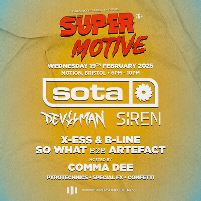 SuperMotive 16+ Rave: Bristol at Motion