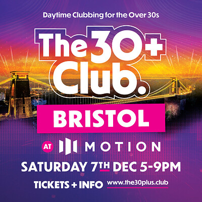 The 30+ Club Bristol at Motion