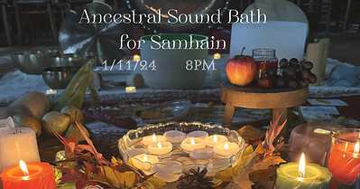 Ancestral Sound Bath for Samhain at St Anne's Chruch, Bristol, BS5 6JN