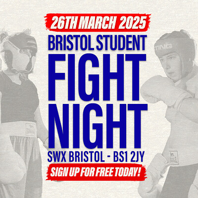 Bristol Student Fight Night 2025 - UWE vs UOB at SWX