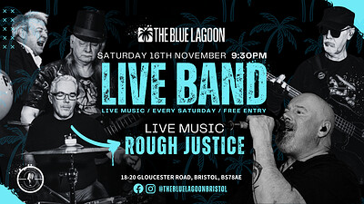 Rough Justice // Band // at The Blue Lagoon