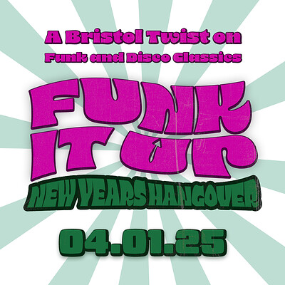 Funk it Up - New Years Hangover at The Crown