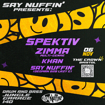 Say Nuffin: Spektiv, Zimma & More at The Crown