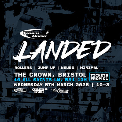 Touchdown presents: Landed at The Crown