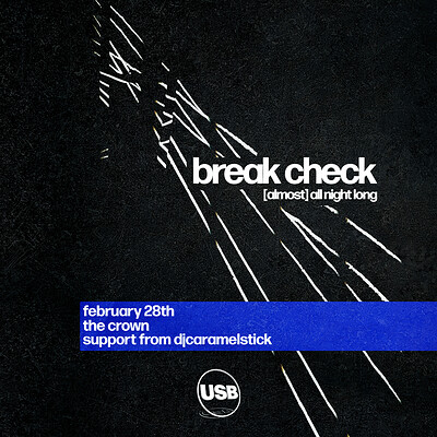 USB: Break Check  All Night Long at The Crown