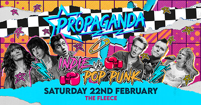 Propaganda Bristol - Indie vs Pop-Punk at The Fleece