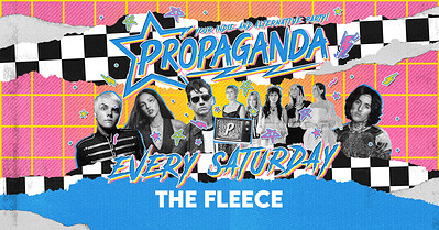 Propaganda - Your Indie & Alternative Party at The Fleece