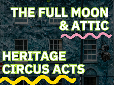 SCC: Full Moon & Attic Circus Performance at The Full Moon & Attic Bar