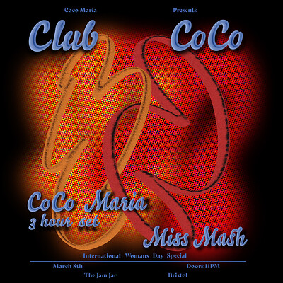 Club Coco w/ Coco Maria  + Miss Mash at The Jam Jar