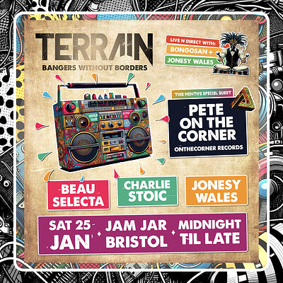 Terrain: Bangers Without Borders - PeteOnTheCorner at The Jam Jar