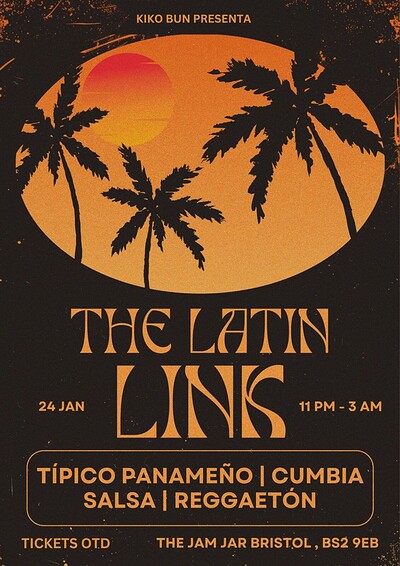 The Latin Link w/ Kiko Bun at The Jam Jar