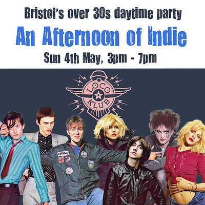 An Afternoon of Indie - Indie for the over 30s at The Loco Klub