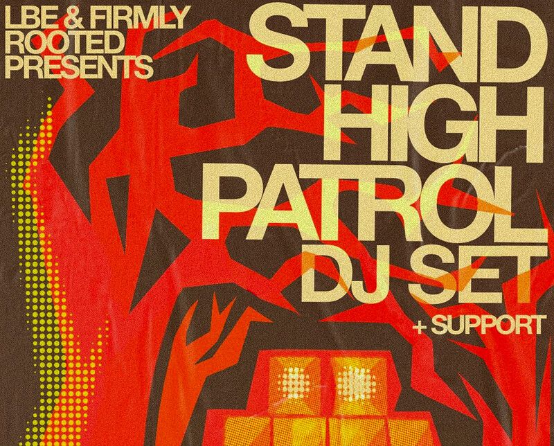 Firmly Rooted w/ Stand High Patrol  + Horns at The Loco Klub