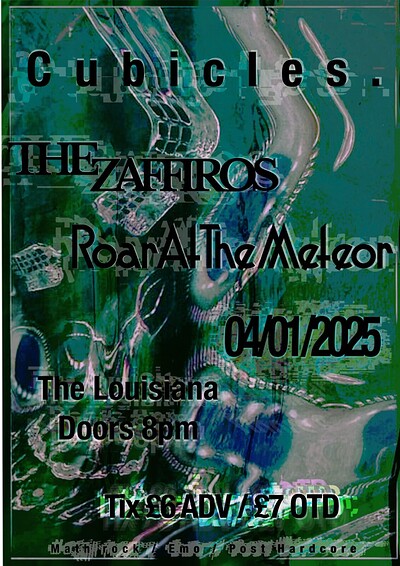 Cubicles + The Zaffiros + Roar at the Meteor at The Louisiana