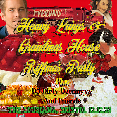 Heavy Lungs & Grandmas House Riffmas Party at The Louisiana