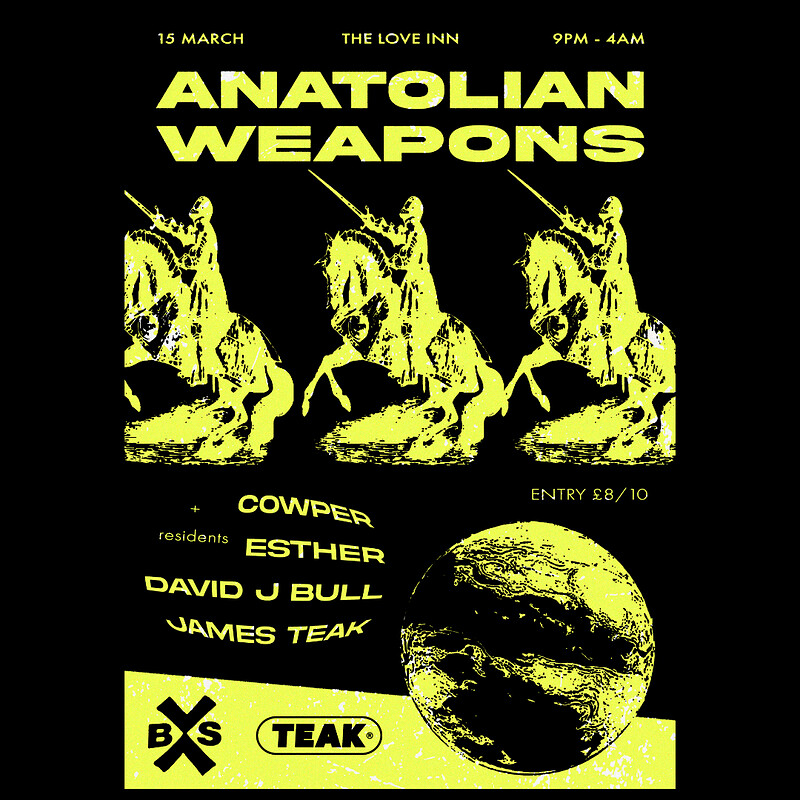 Between Stations X Teak w/ Anatolian Weapons at The Love Inn