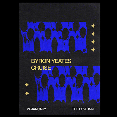 Byron Yeates + Cruise at The Love Inn