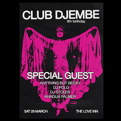 Club Djembe 8th Birthday w/ *special guest* at The Love Inn