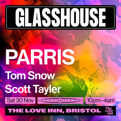 Glasshouse w/ Parris + residents at The Love Inn