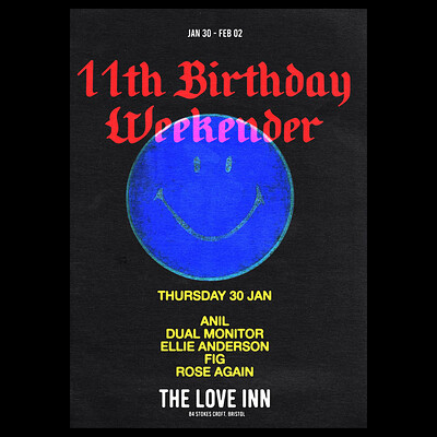 THU - The Love Inn 11th Birthday Weekender at The Love Inn