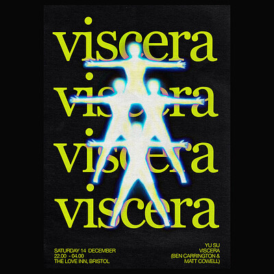 Viscera w/ Yu Su, Ben Carrington + Matt Cowell at The Love Inn