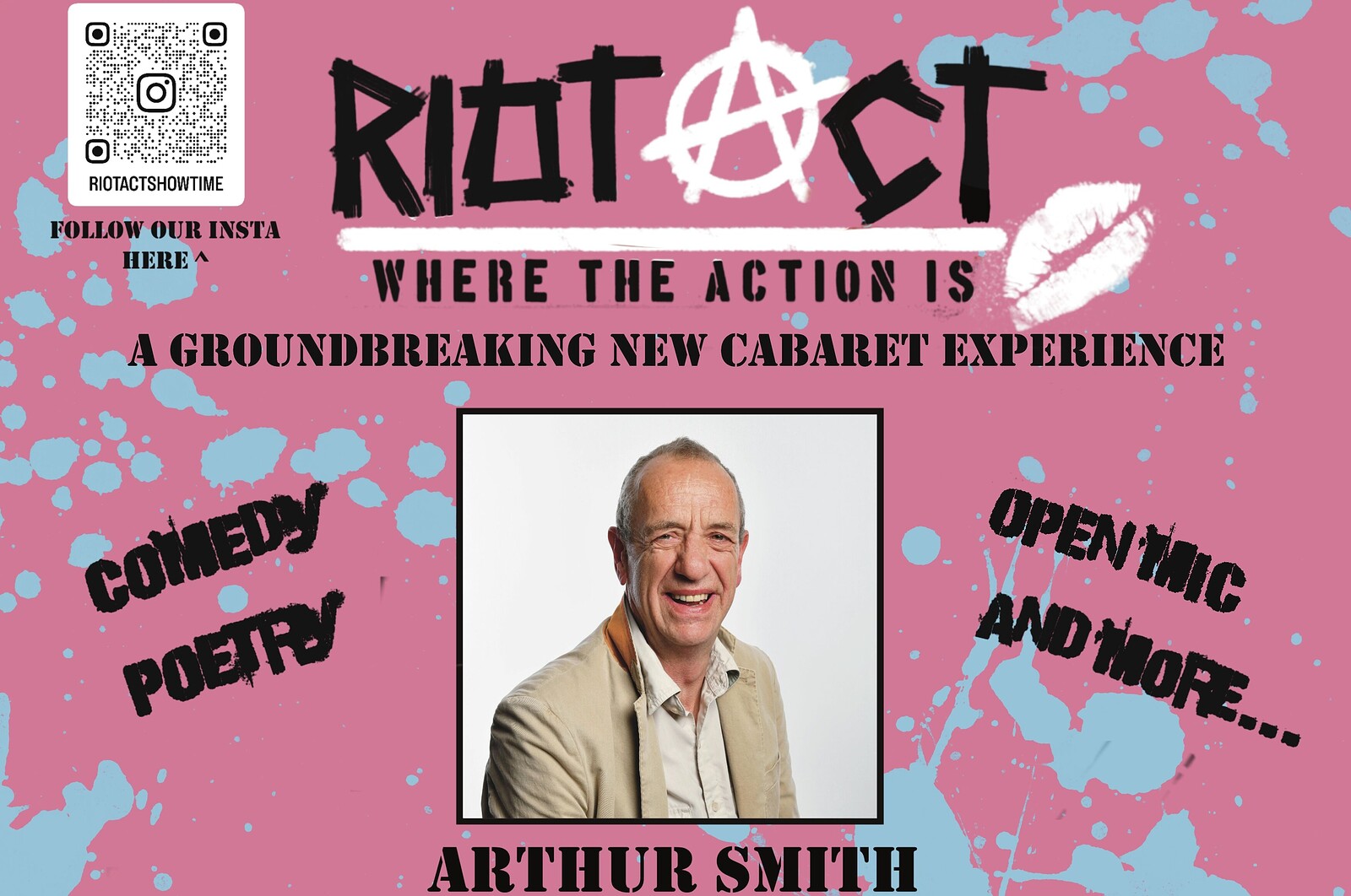 The RIOT ACT Experience With Arthur Smith & More at The Mount Without