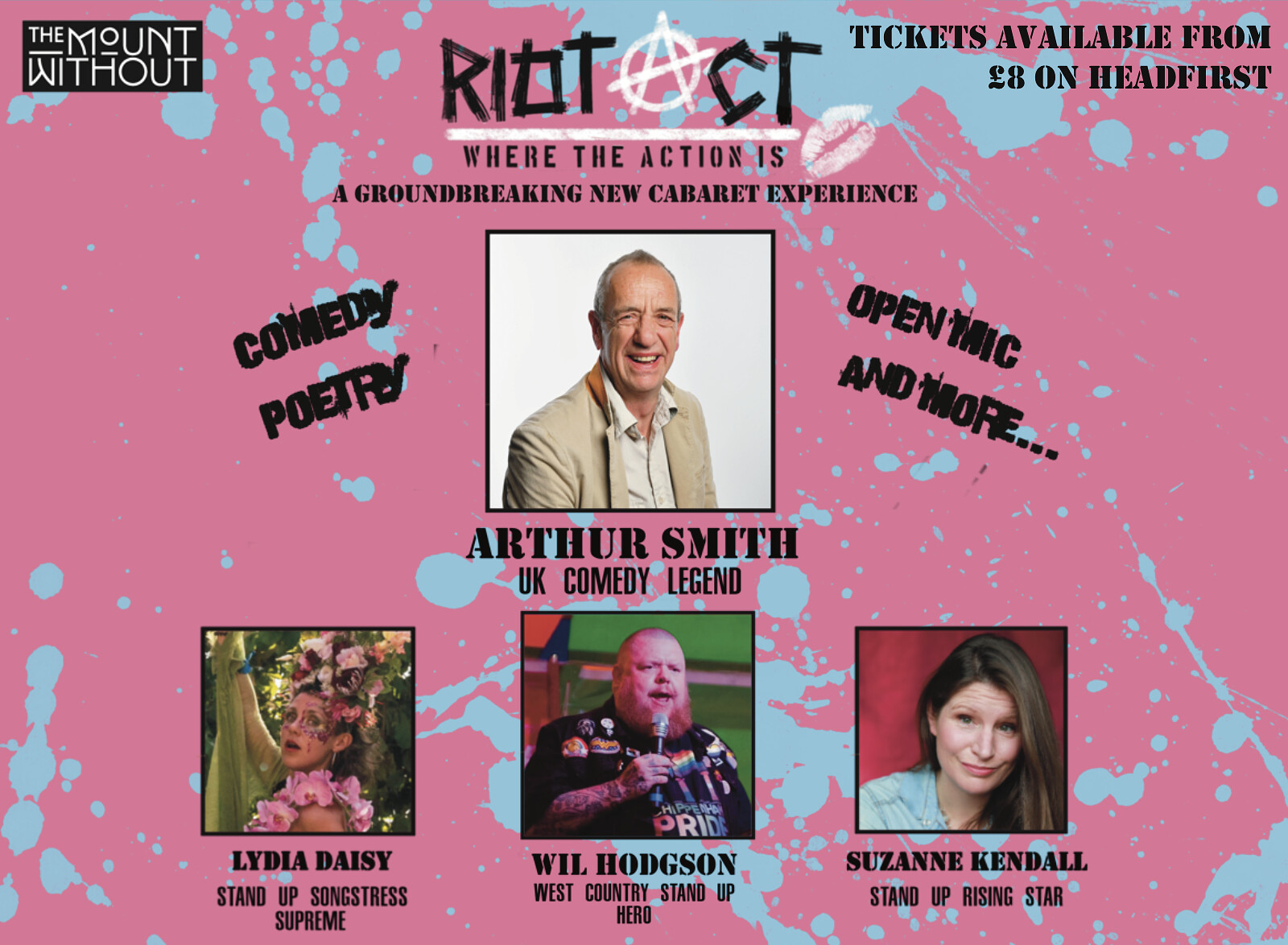 The RIOT ACT Experience With Arthur Smith & More at The Mount Without