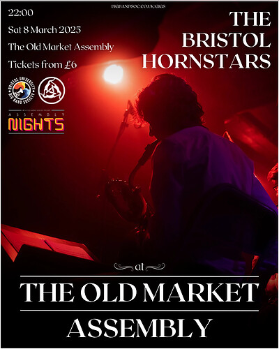 The Bristol Hornstars + DJ Tom Riley at The Old Market Assembly