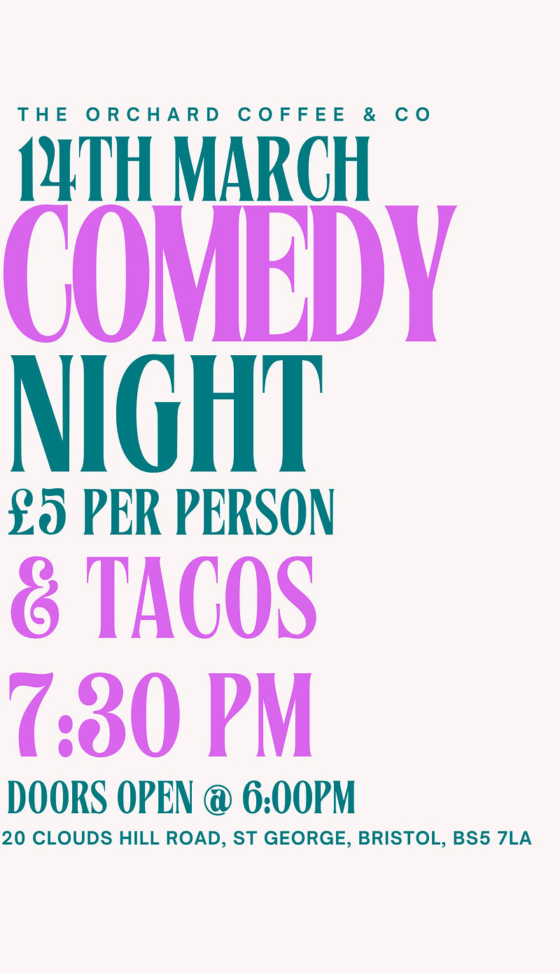 COMEDY NIGHT WITH TACOS at The Orchard Coffee & Co