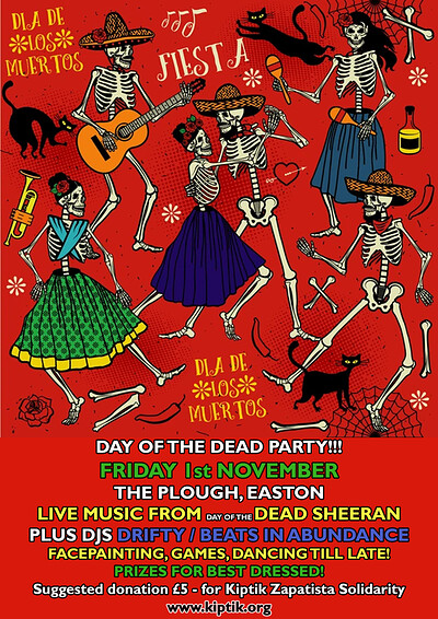 Day Of The Dead Party - Zapatista fundraiser at The Plough Inn