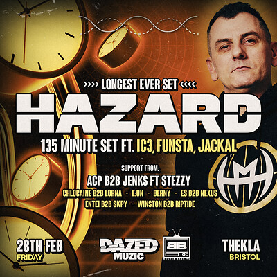 Hazard - Longest Ever Set - Bristol at Thekla